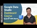 Combine Data Sources in Google Data Studio Lesson 2