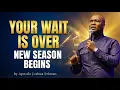 Lagu YOUR WAITING IS COMING TO AN END | Apostle Joshua Selman