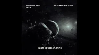 xtetiqsoul feat nalize reach for the stars club mix