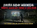 DIKIRA SUDAH MENINGGAL, TERNYATA JUALAN NASI GORENG DI KAMPUNG GHAIB - cerita mistis