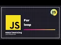 JavaScript for Beginners A - Z For Loop