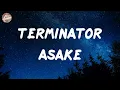 Asake - Terminator (Lyrics)