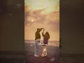 Download Lagu Romantic Love Status 😍💞//sathiya bin tere dil maane na status//#shortsfeed #status #shorts