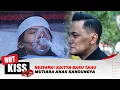 Tangis Penyesalan Aditya, Ternyata Mutiara adalah Anak Kandungya | Hot Kiss