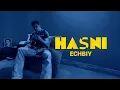 Echbiy - Hasni (Official Lyric Video)