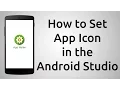 How To Set the App Icon for Android App - Android Studio 2 2 3 Tutorial
