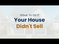 What To Do If Your Appleton Wisconsin House or Fox Cities House Didn t Sell