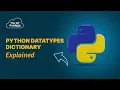 Python Dictionary Tutorial Understanding Python Datatypes