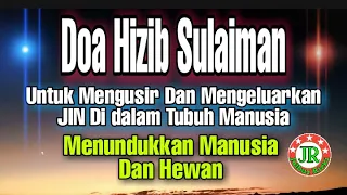 doa hizib nabi sulaiman untuk mengusir jin dan setan
