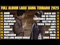 Download Lagu SADEWOK - SABAR | FULL ALBUM JAWA TERBARU 2025 | LAGU JAWA TRENDING 2025