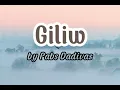 Giliw LYRICS - Pabs Dadivas