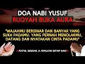 Download Lagu DOA NABI YUSUF❗ PEMBUKA AURA WAJAH AGAR BANYAK YANG SUKA ✅ YANG PERNAH MENOLAKMU AKAN MENYESAL