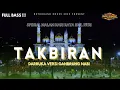 HADROH TAKBIRAN - DARBUKA NGEROLL ‼️ VERSI GANDRUNG NABI || FULL BASS JIG JIG || By RETROHAND RMX99