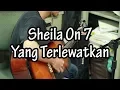 Download Lagu Sheila On 7 - Yang Terlewatkan (Cover ft Ryan)