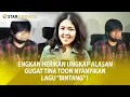 Download Lagu ENGKAN HERIKAN Ungkap Alasannya Gugat TINA TOON Nyanyikan Lagu \