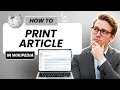 How To Print an Article in Wikipedia Tested