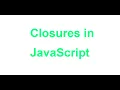 Closures in JavaScript detailed explanation Hindi