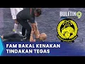 Download Lagu Futsal: Dua Jurulatih Sabah Bakal Digantung \u0026 Denda Jika Bersalah - FAM