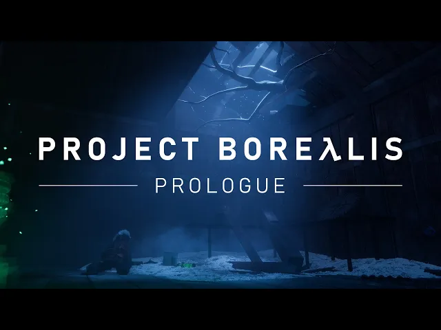 Project Borealis: Prologue - Final Trailer