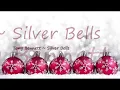 Tony Bennett ~ Silver Bells
