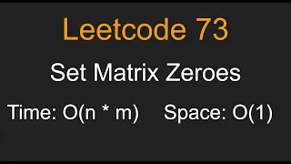 Set Matrix Zeroes - Leetcode 73