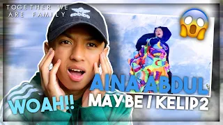 Download AINA ABDUL - MAYBE / KELIP2 | Reaction Video | TOGETHER WE ARE FAMILY MP3