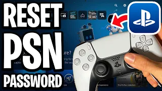 How To Reset PSN Password If Forgotten On PS5 - Full Guide
