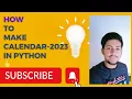 Python Program to Display Calendar-2023 Codeshop - By