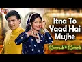 Lagu Itna To Yaad Hai Mujhe Video Song | Rajesh Khanna, Leena | Mohammed Rafi, Lata | Mehboob Ki Mehndi