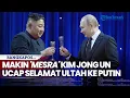 Makin 'Mesra' Kim Jong Un Kirim Ucapan Selamat Ulang Tahun ke Putin