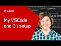 My Git and VSCode Setup Global Git Config Extensions and More