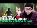 Download Lagu JANJI ALLAH APABILA KITA MEMINTA \u0026 MENGADU SEGALA PERMASALAHAN KEPADANYA ~ USTAD KHALID BASALAMAH