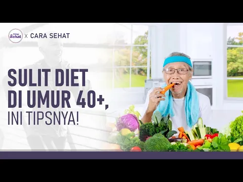 Tips Mudah Menurunkan Berat Badan Untuk Usia 40 Tahun Keatas