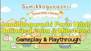 Sumikkogurashi Farm Hack 2023 Step-by-step - Free Coins and Milestones