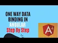 One way Data Binding in Angular with Example