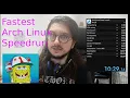 Worlds FASTEST Arch Linux Speedrun Any