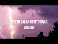 Download Lagu DEWI DEWI - BEGITU SALAH | LIRIK