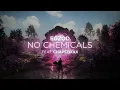 Download Lagu Egzod - No Chemicals (ft. Chapstixxx) [Official Lyric Video]