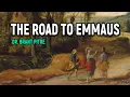 The Road to Emmaus Explained Dr Brant Pitre