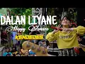 Download Lagu DALAN LIYANE HAPPY ASMARA NEW KENDEDES