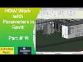 How to Work with Parameters In Revit Part 14