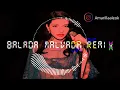 "Balada Malvada" Remix // CAZZU (Alejandro Amarilla).