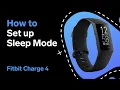 Fitbit Charge 4 Sleep Mode How to Set Up