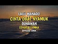 Download Lagu Cinta Obat Nyamuk - Gunawan Lagu Manado Cover By Irmha Lirik Video