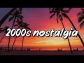 Download Lagu 2000's music hits playlist ~ throwback songs ~ best songs of the decade 2010 to 2019