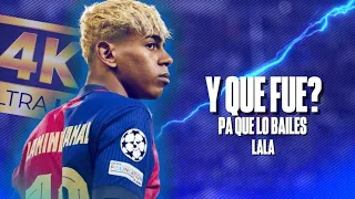 lamine yamal 4k highlights skills goals u0026 dribbling y que fue lala bailalo no watermark 