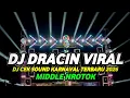 Lagu DJ CEK SOUND MELODY DRACIN BATU GIOK VIRAL 2026 FULL BASS HOREG