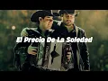 El Precio De La Soledad - Alfredo Olivas MIX Regional