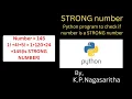 PYTHON Finding if a number is STRONG NUMBER or not in Python
