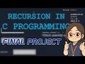 Recursion Made Simple My Final Project Walkthrough